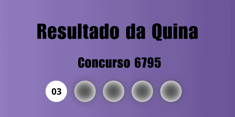 Detalhes do concurso Quina 6795